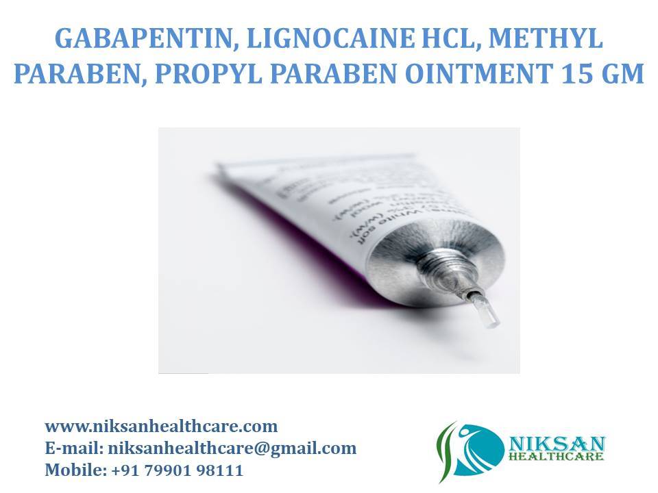 Gabapentin, Lignocaine Hcl, Methyl Paraben, Propyl Paraben Ointment 15 Gm Application: Topical