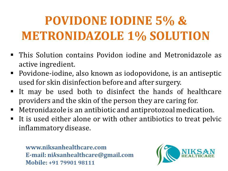Liquid Povidone Iodine 5% &Metronidazole 1% Solution