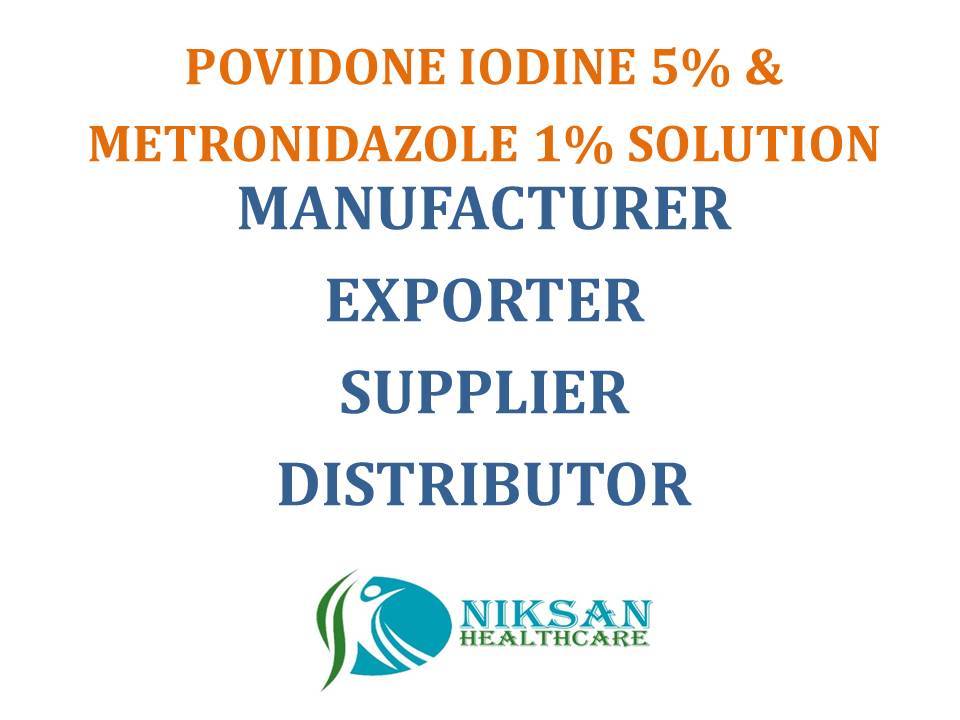 Liquid Povidone Iodine 5% &Metronidazole 1% Solution