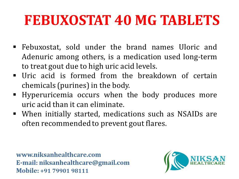 Febuxostat 40 Mg Tablets General Medicines