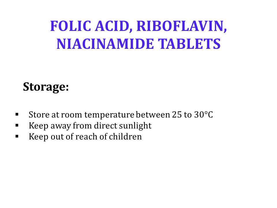 Folic Acid, Riboflavin, Niacinamide Tablets General Medicines