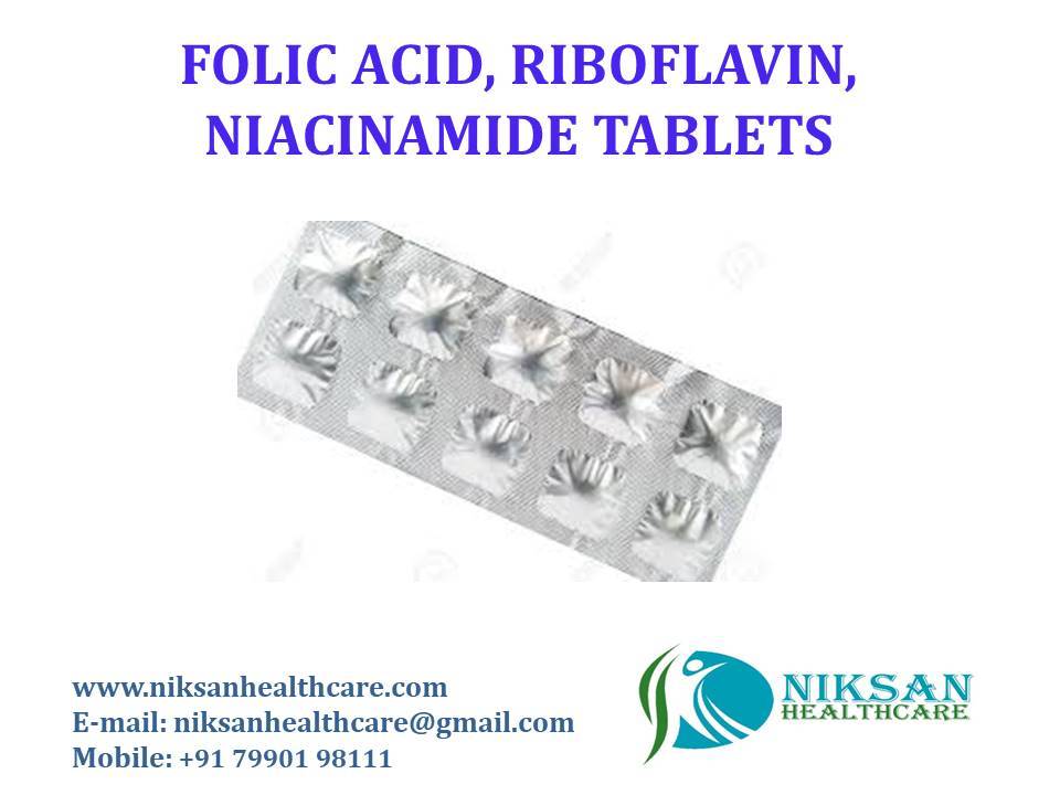 Folic Acid, Riboflavin, Niacinamide Tablets General Medicines