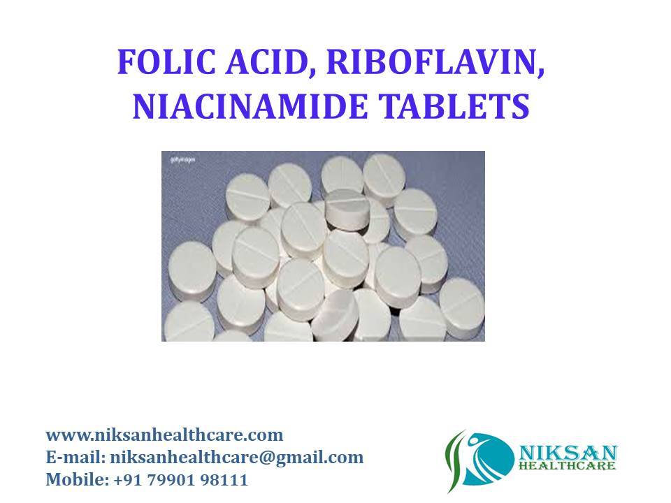 Folic Acid, Riboflavin, Niacinamide Tablets General Medicines