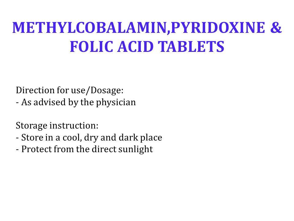 Methylcobalamin, Pyridoxine & Folic Acid Tablets General Medicines