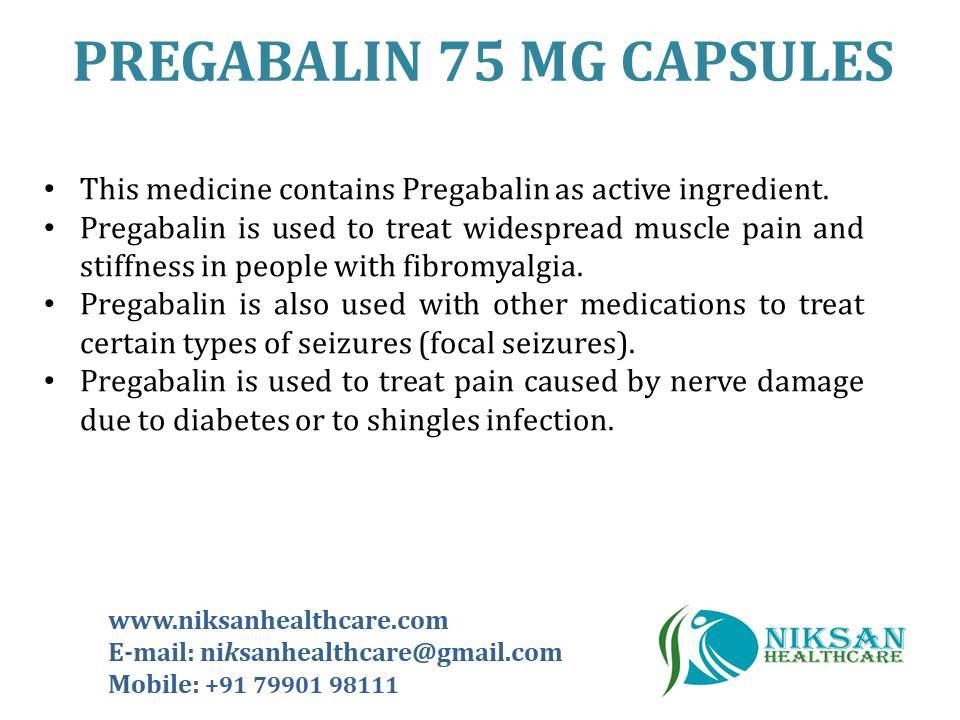 Pregabalin 75 Mg Capsules - Pain Relief For Fibromyalgia, Nerve Damage, Twice Daily Use With Milk Or Water, Store In Cool Dry Place, Suitable For Adults And Aged Persons