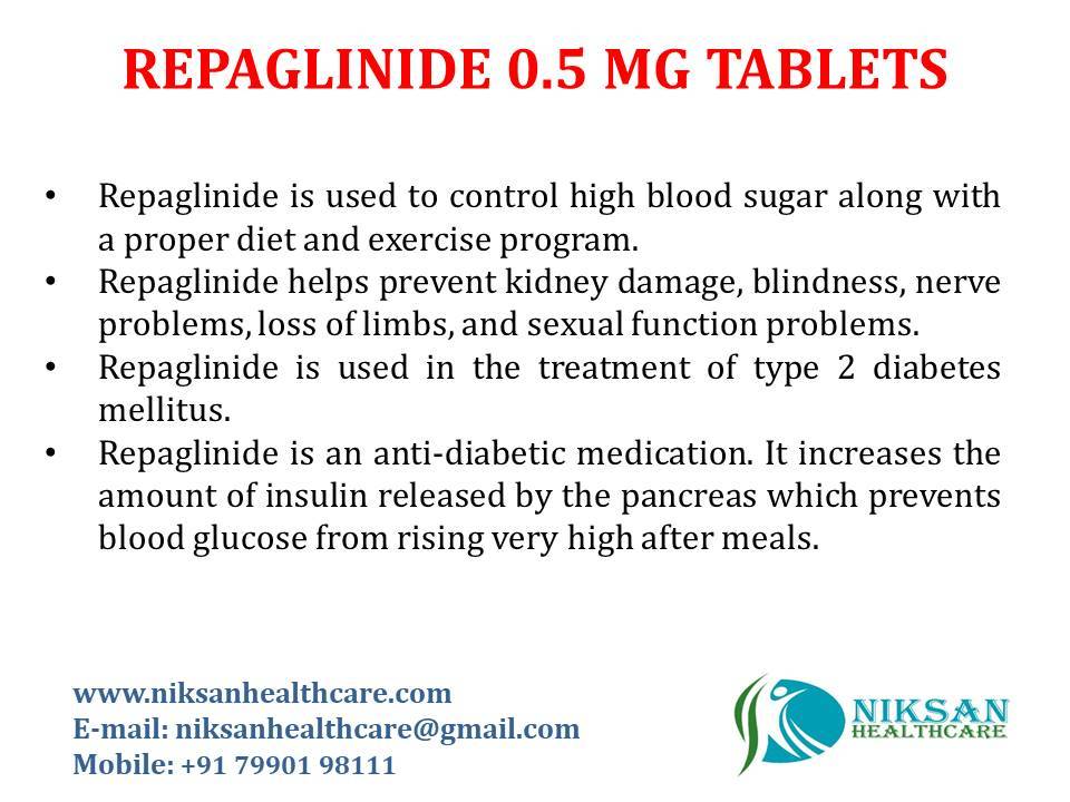 Repaglinide 0.5 Mg Tablets - 0.5 Mg Dosage, Twice Daily With Milk Or Water | Prevents Kidney Damage, Controls Blood Sugar Levels, Fda Approved, Suitable For All