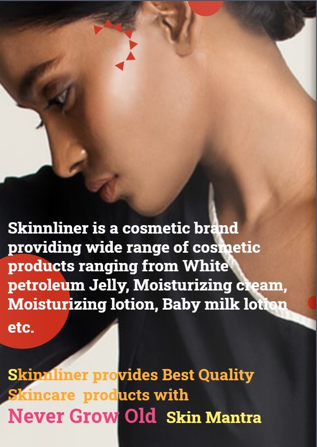 Skinnliner White Petroleum Jelly 50 Gm Age Group: 5-80