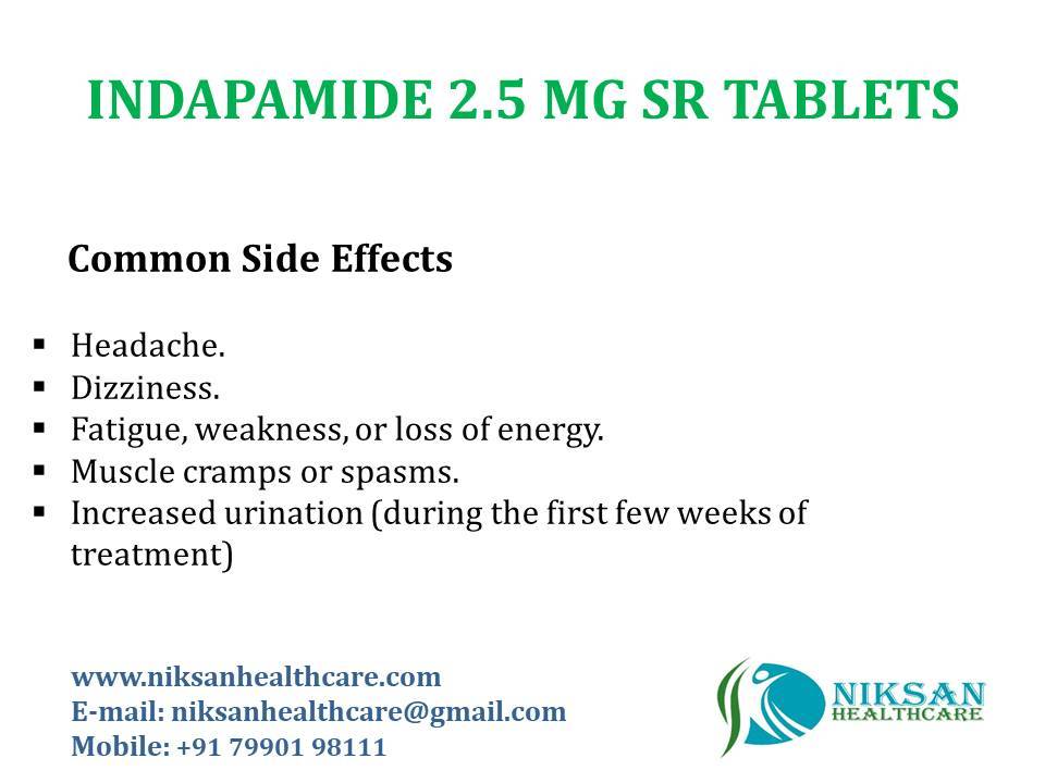 Indapamide Tablets - 2.5 Mg Dosage | Effective Treatment For Hypertension, Heart Failure, Easy To Use And Store, Suitable For All, Administer With Milk Or Water