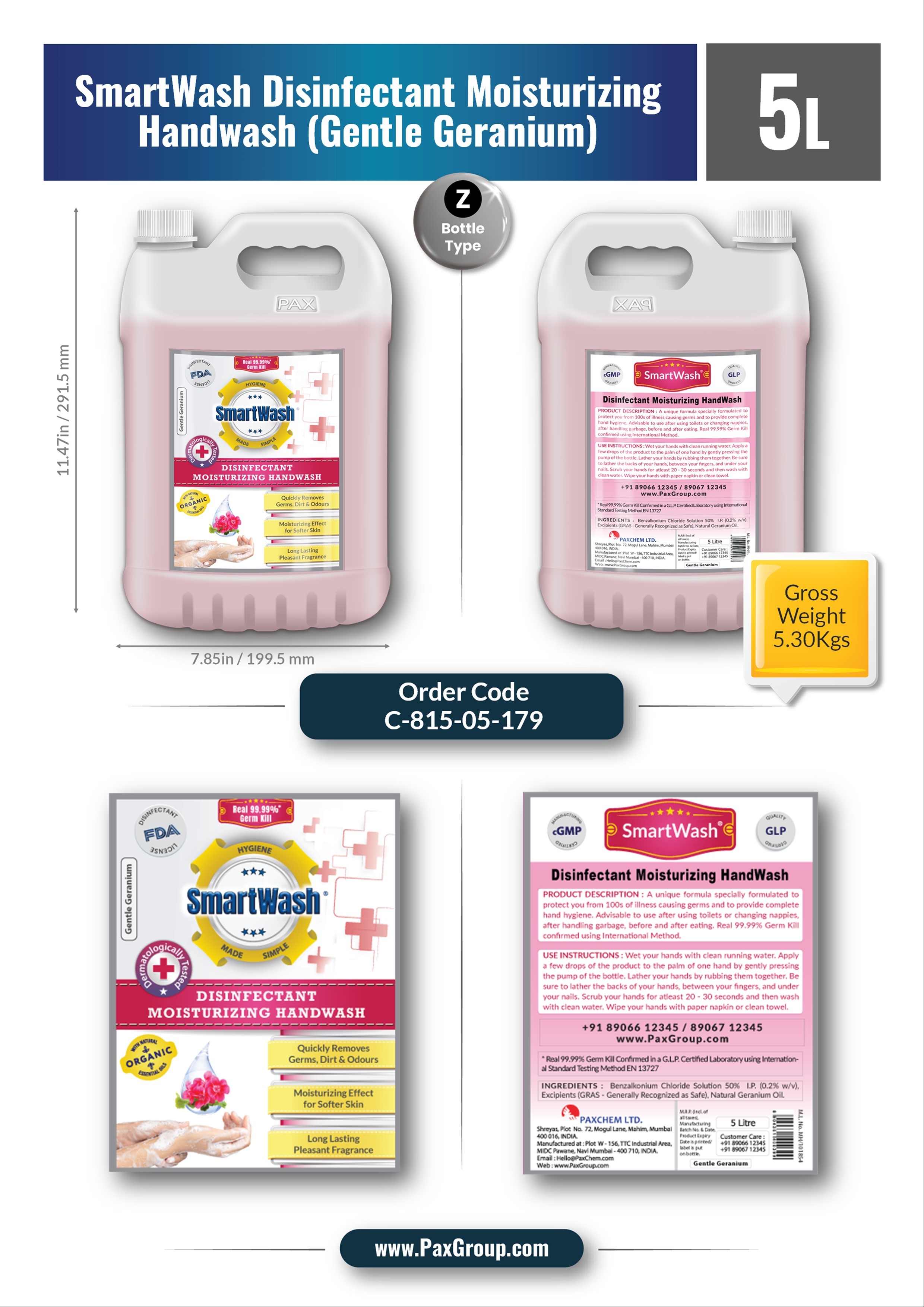 Smartwash Disinfectant Moisturizing Handwash - Gentle Geraninum Age Group: Suitable For All Ages