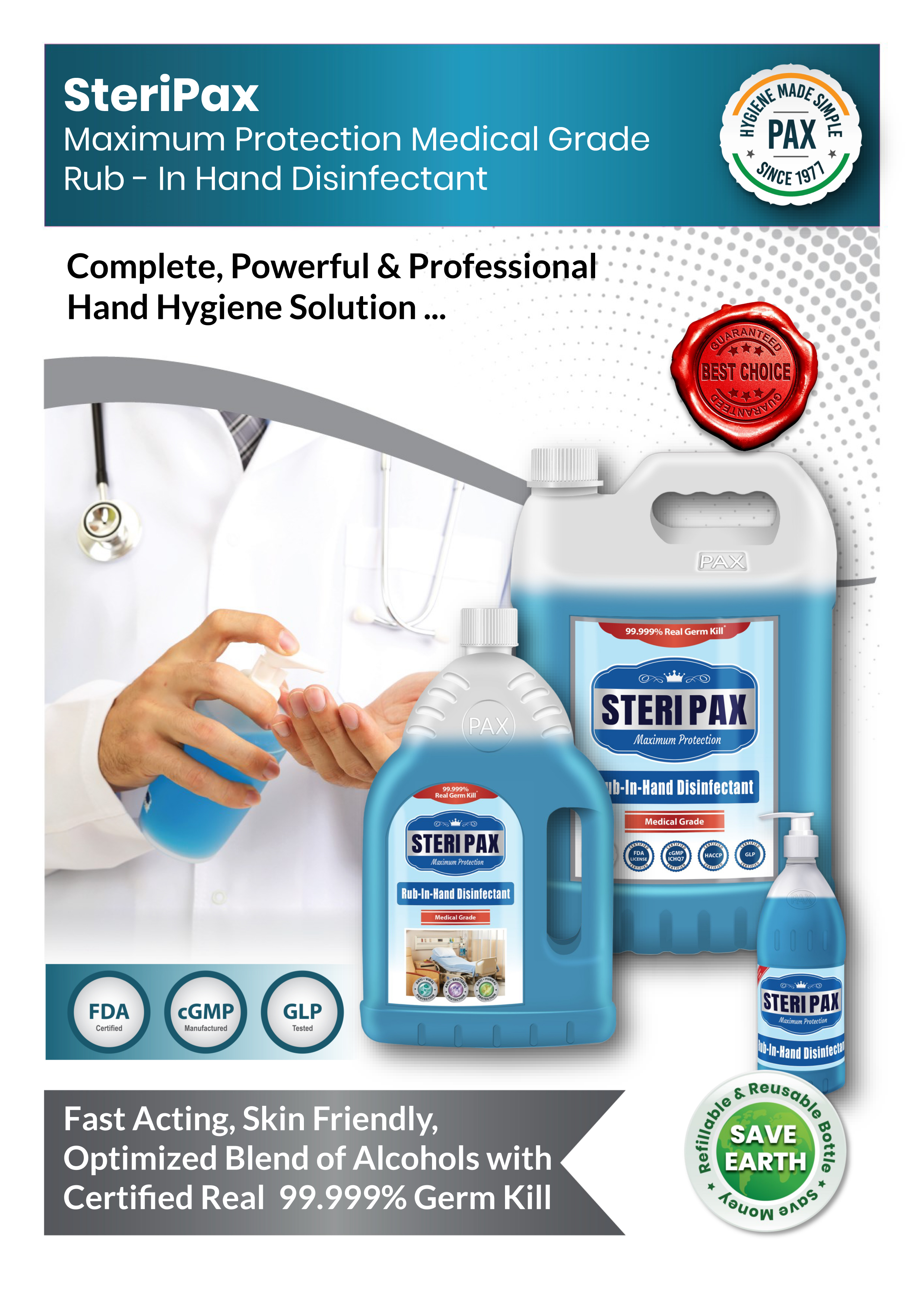 Steripax Maximum Protection Medical Grade Rub In Hand Disinfectant Age Group: Suitable For All Ages