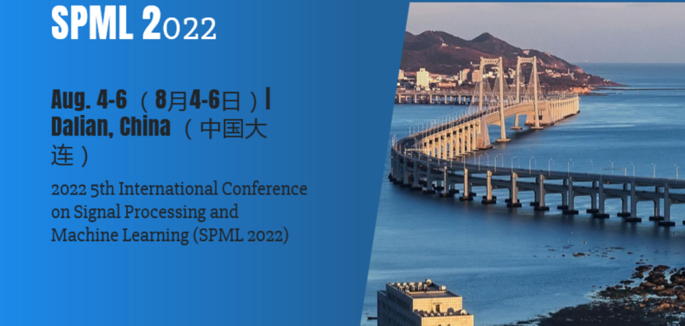 International Conference on Signal Processing and Machine Learning (SPML)
