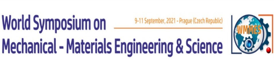 World Symposium on Mechanical - Materials Engineering & Science
