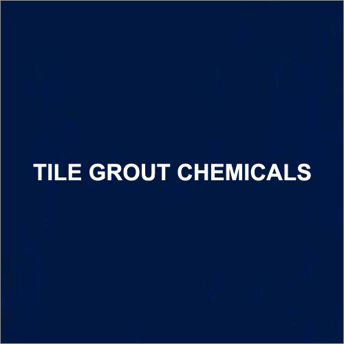 Tile Grout Chemicals Grade: Industrial