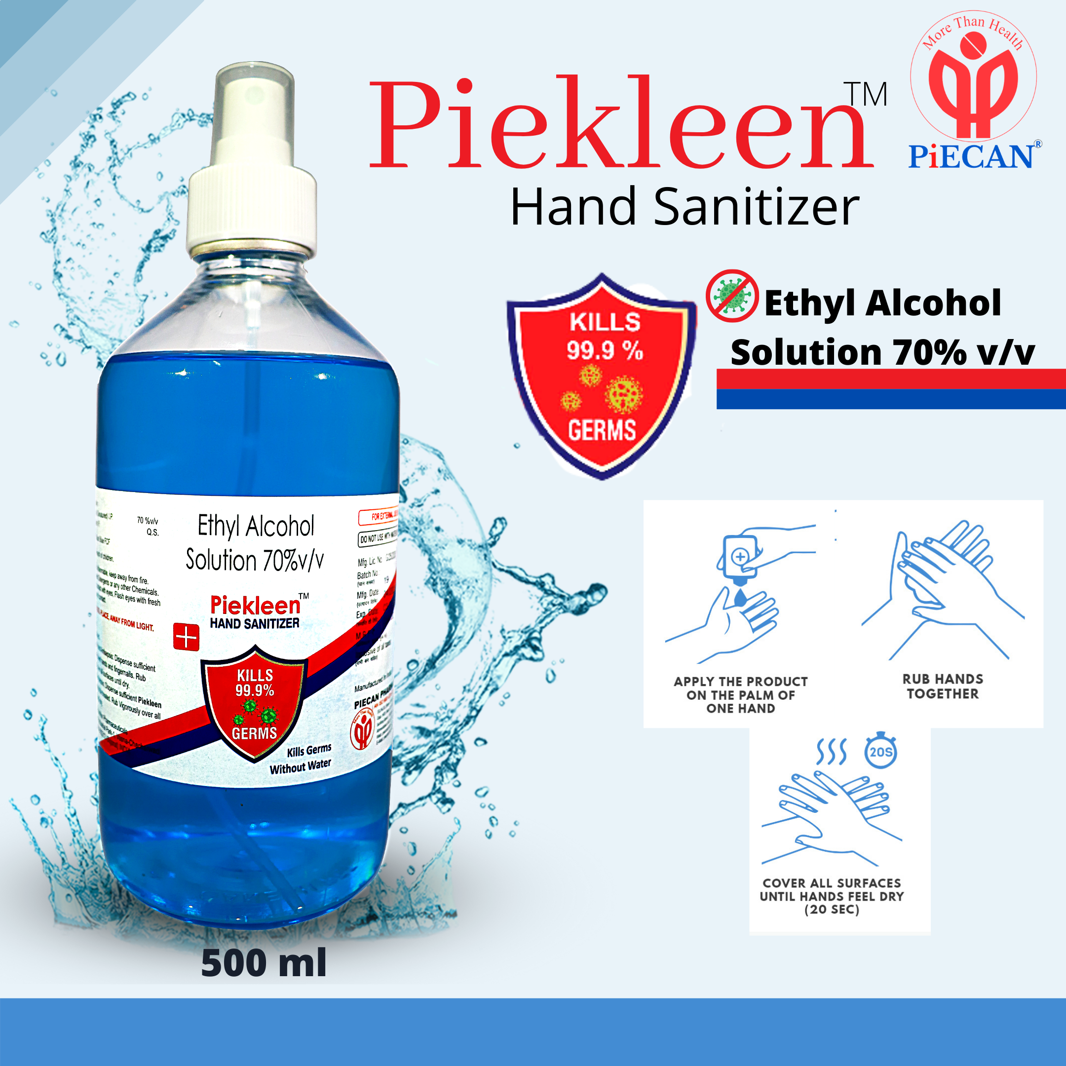 Piekleen Alcohol Based 70% Ethyle Alcohol Liquid Hand Sanitizer Spray- 500 Ml