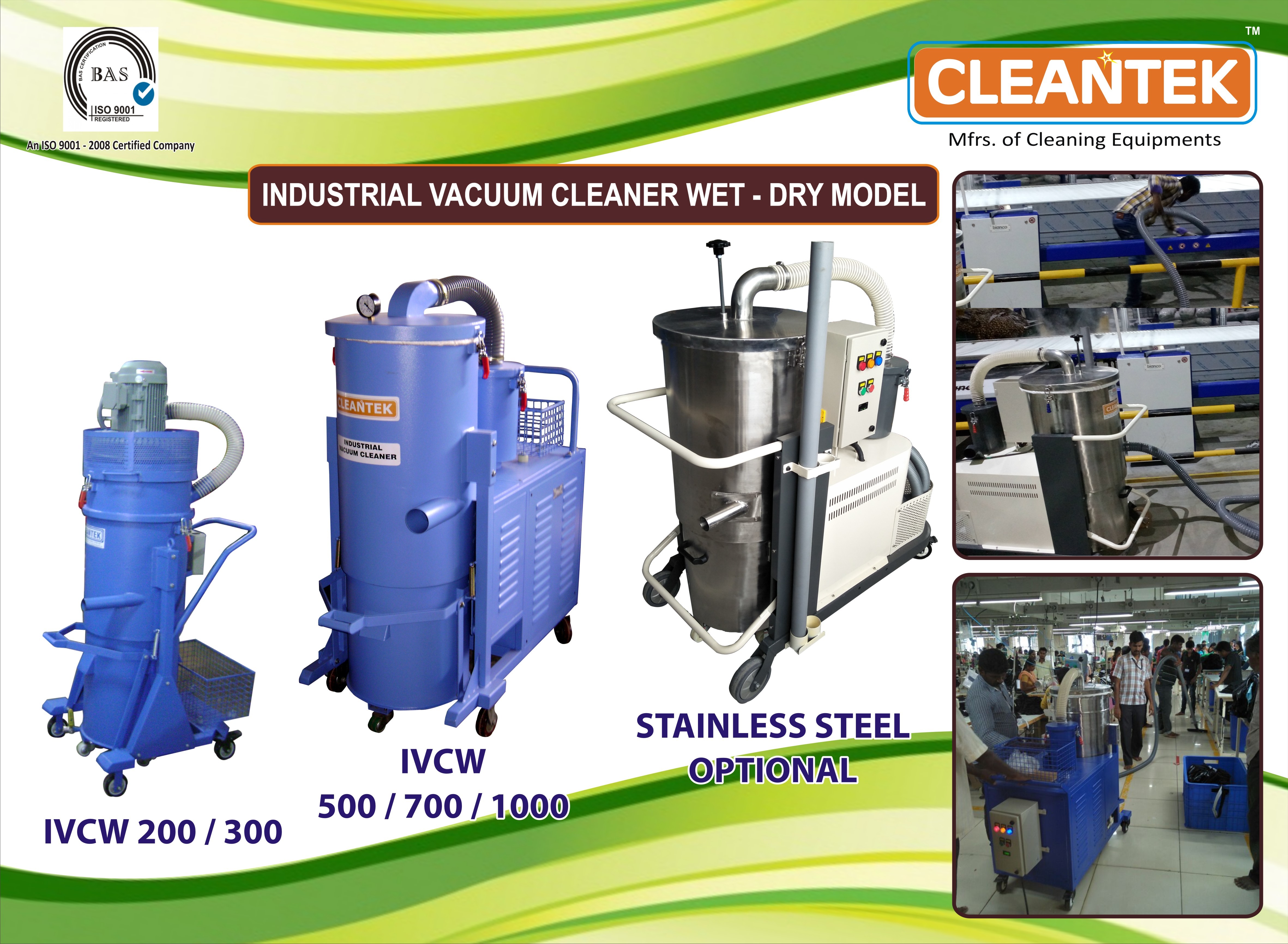 Three Phase Wet Vacuum Cleaner Capacity: 100 Kg/day
