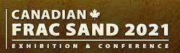 Canadian Frac Sand Exhibition and Conference