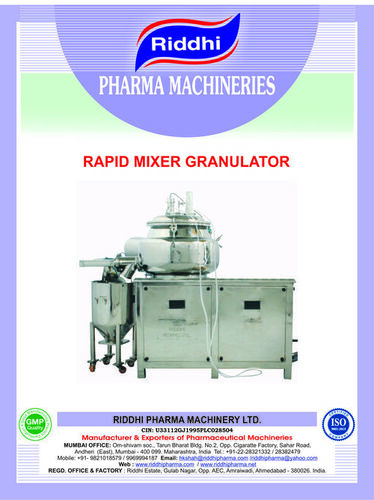 Rapid Mixer Granualtor Capacity: Lab Model To 600 Litres Kg/Hr