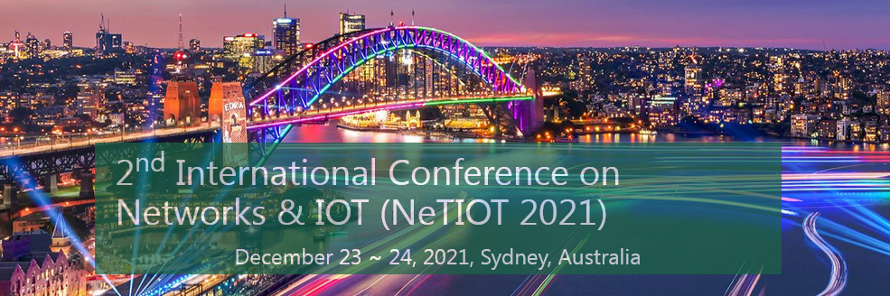 International Conference on Networks & IOT (NeTIOT)