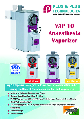 Plus & Plus Anaesthesia Vaporizer Application: Hospital