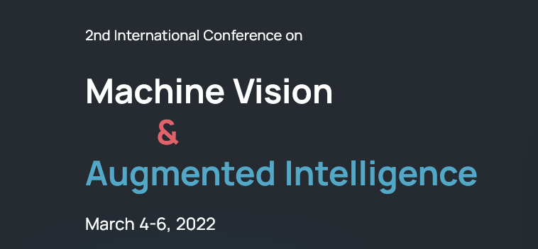 International Conference On Machine Vision And Augmented Intelligence (Mai2022)