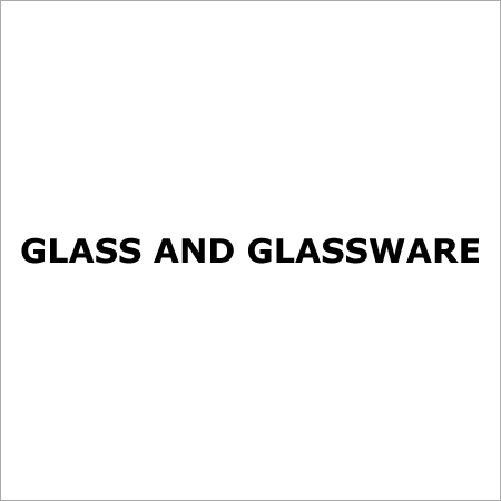 Glass and Glassware