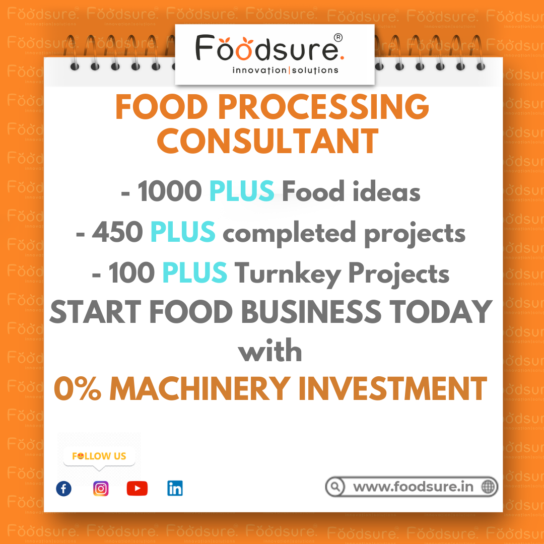 Food Processing Consultant - Capacity: Upto 1000 Kg
