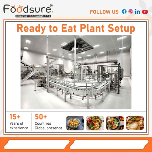 Ready To Eat Plant Setup - Capacity: Upto 500 Kg Kg/Hr