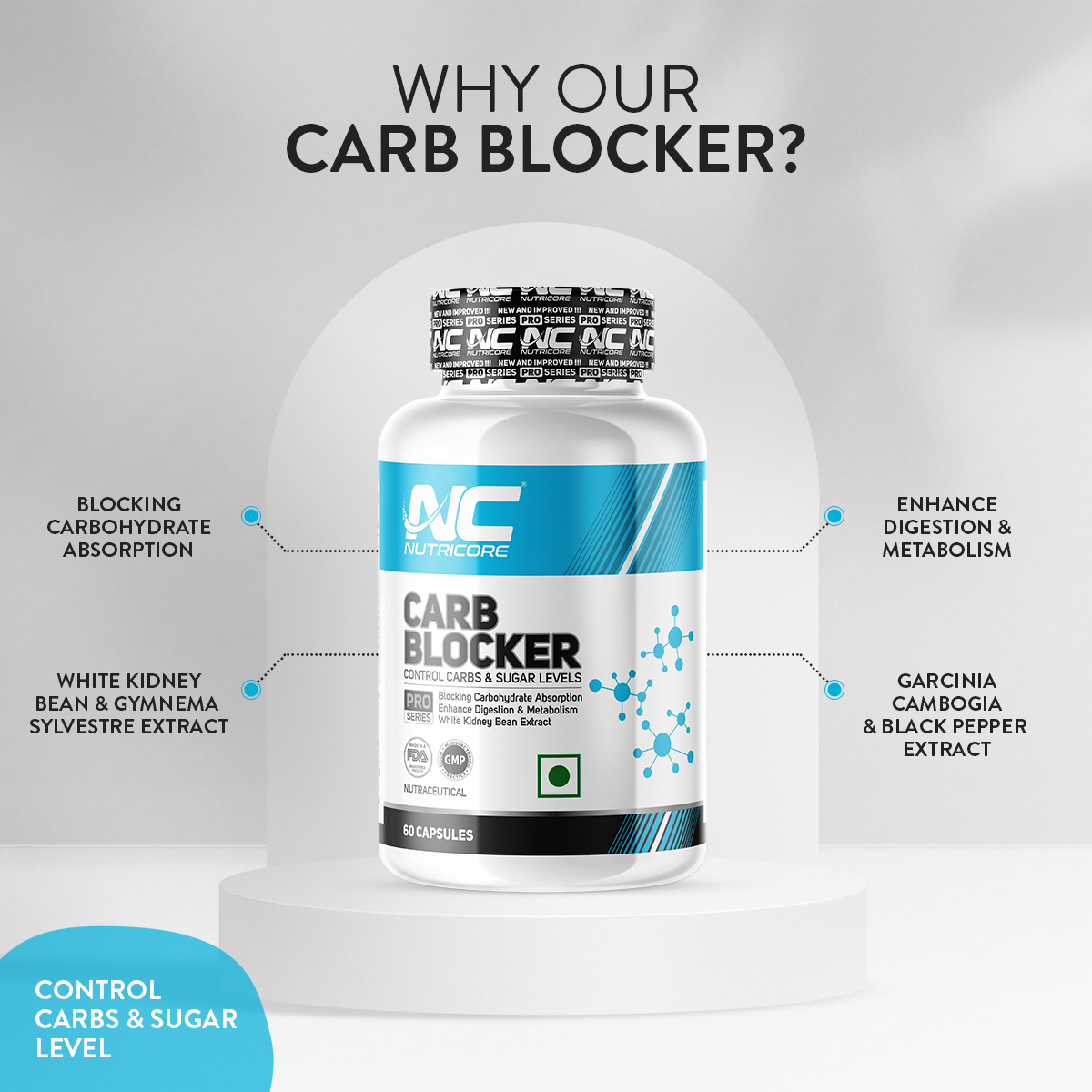 Carb Blocker Capsule - Enhanced Digestion & Metabolism Support | White Kidney Bean & Gymnema Sylvestre Extract 1 Capsule Daily