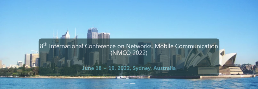 International Conference on Networks Mobile Communication (NMCO)