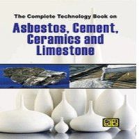  एस्बेस्टस, सीमेंट, सिरेमिक और चूना पत्थर पर पूरी प्रौद्योगिकी पुस्तक
