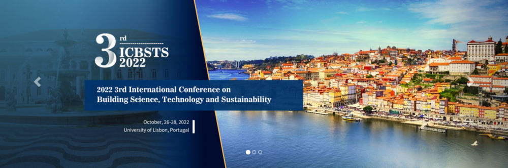 International Conference on Building Science, Technology and Sustainability (ICBSTS)
