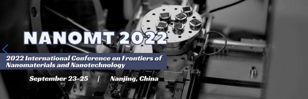 International Conference on Frontiers of Nanomaterials and Nanotechnology (NanoMT)