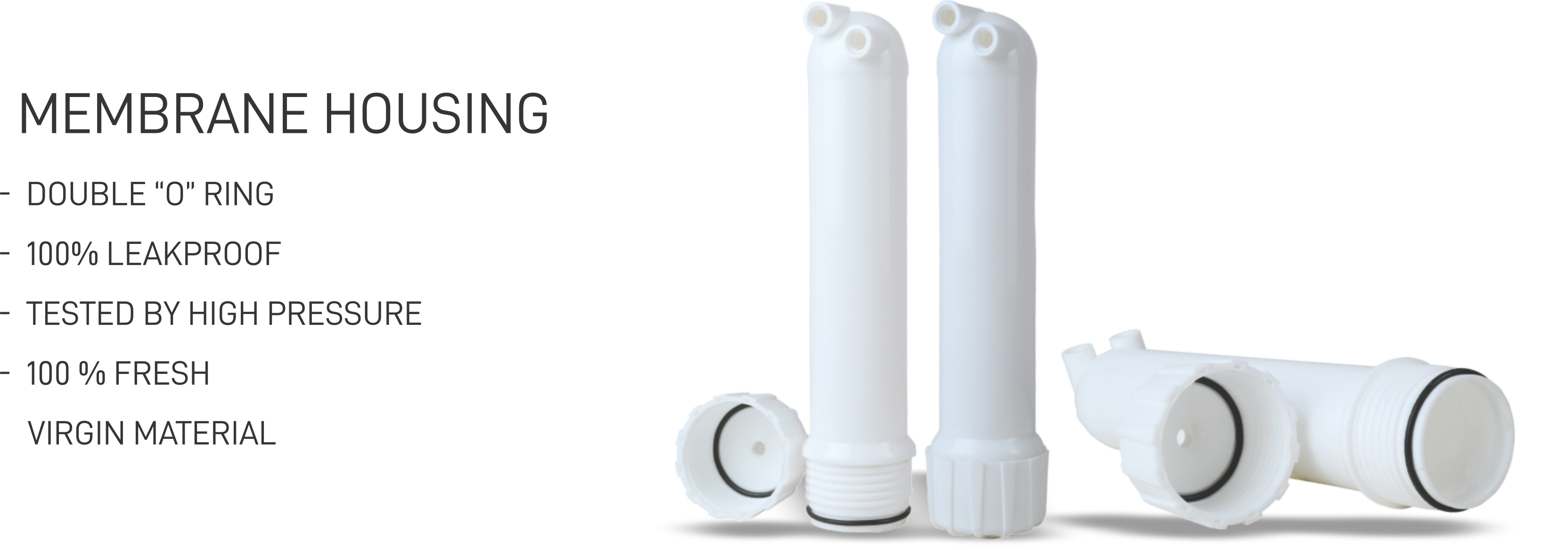 Indian Membrane Housing