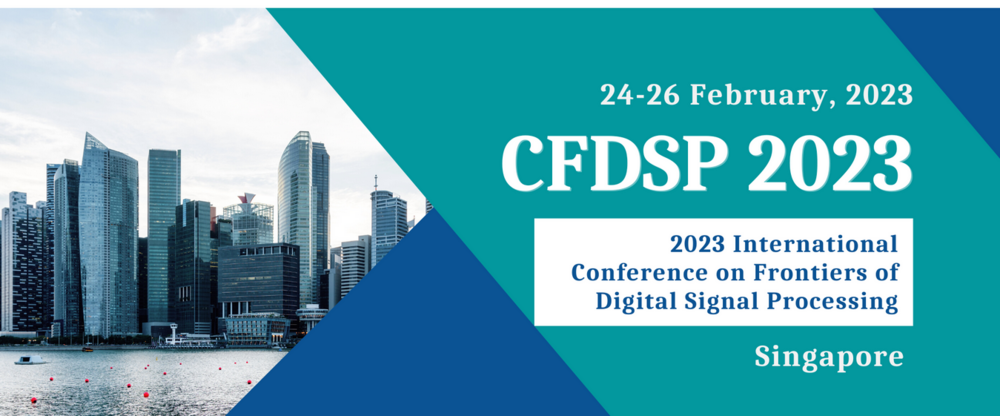 International Conference on Frontiers of Digital Signal Processing