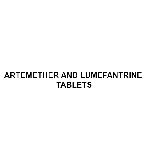 Artemether And Lumefantrine Tablets