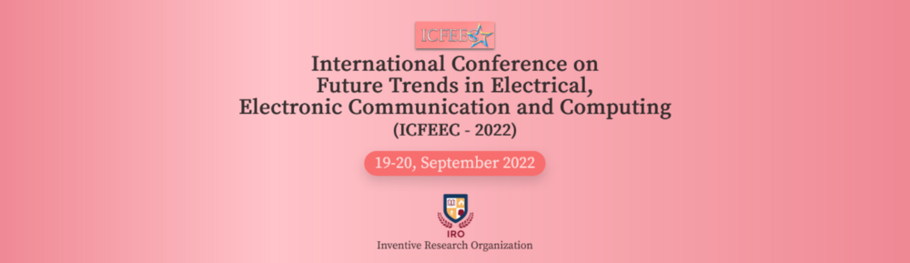 International Conference On Future Trends In Electrical Electronic Communication And Computing