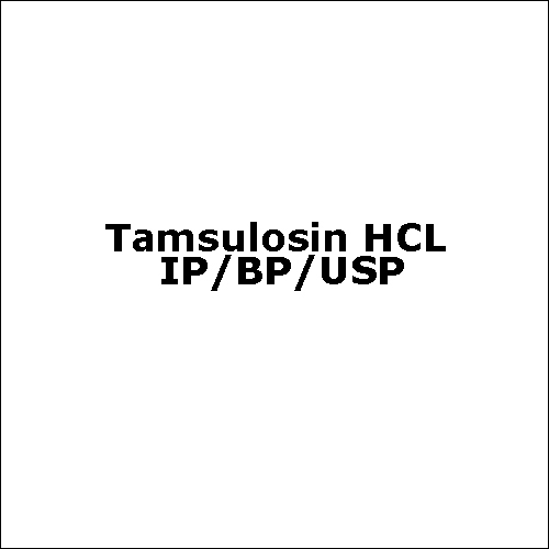 Tamsulosin Hcl- Ip/Bp/Usp Chemical Name: Hydrochloride