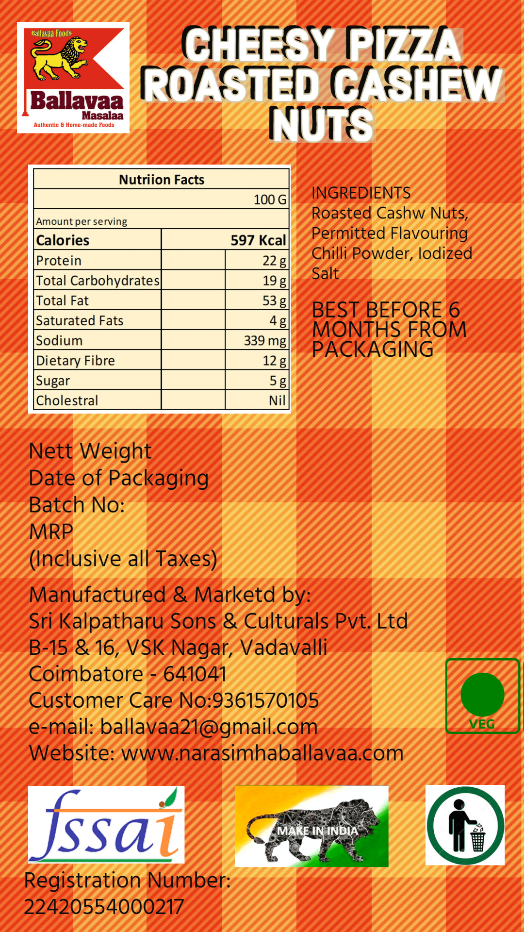 Cheesy Pizza (Roasted Cashew Nuts) Grade: A