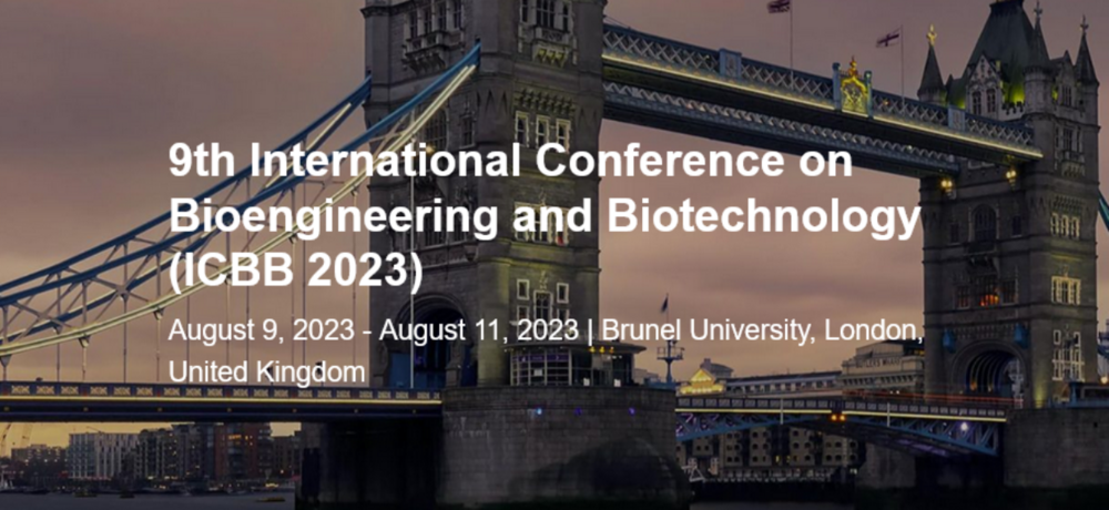 The International Conference On Bioengineering And Biotechnology (Icbb)