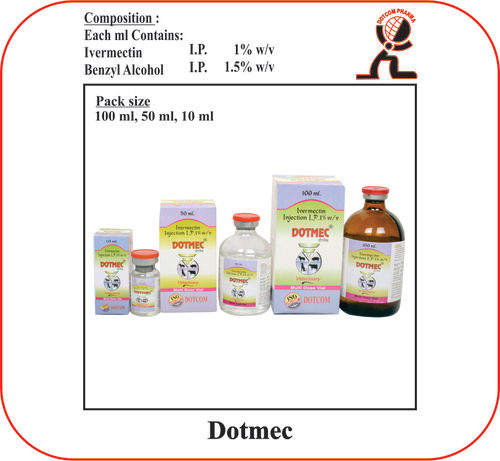 Ivermectin 1% W/v इंजेक्शन ब्रांड - Dotmec-50ml