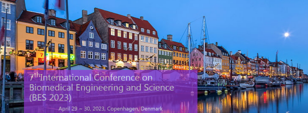 International Conference On Biomedical Engineering And Science 2023