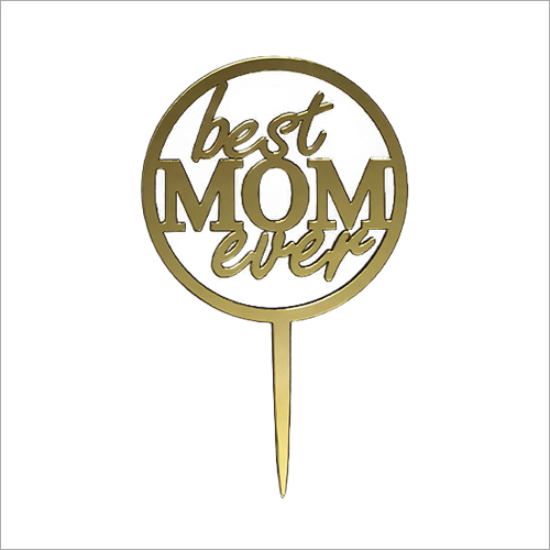 स्टिक बेस्ट मॉम एवर केक टॉपर