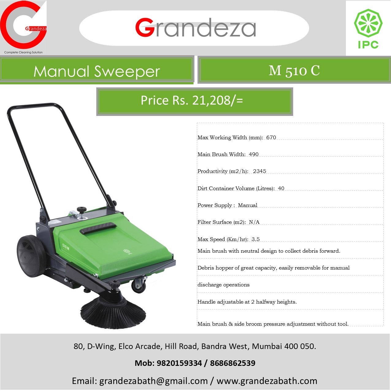 Ipc M510c Floor Sweeper - Capacity: 40 Liter/day