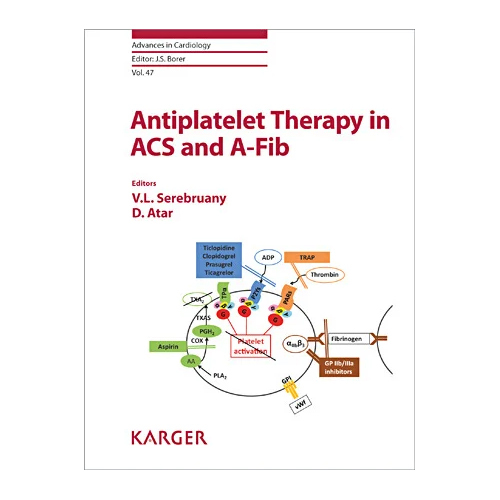 Antiplatelet Therapy In Acs And A-Fib Book Audience: Adult