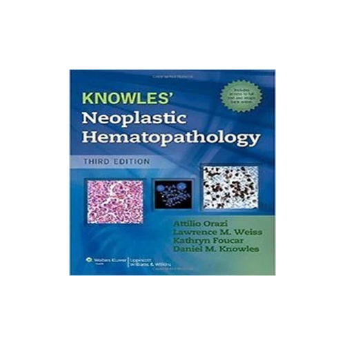 Knowles Neoplastic Hematopatholoy  Book Audience: Adult