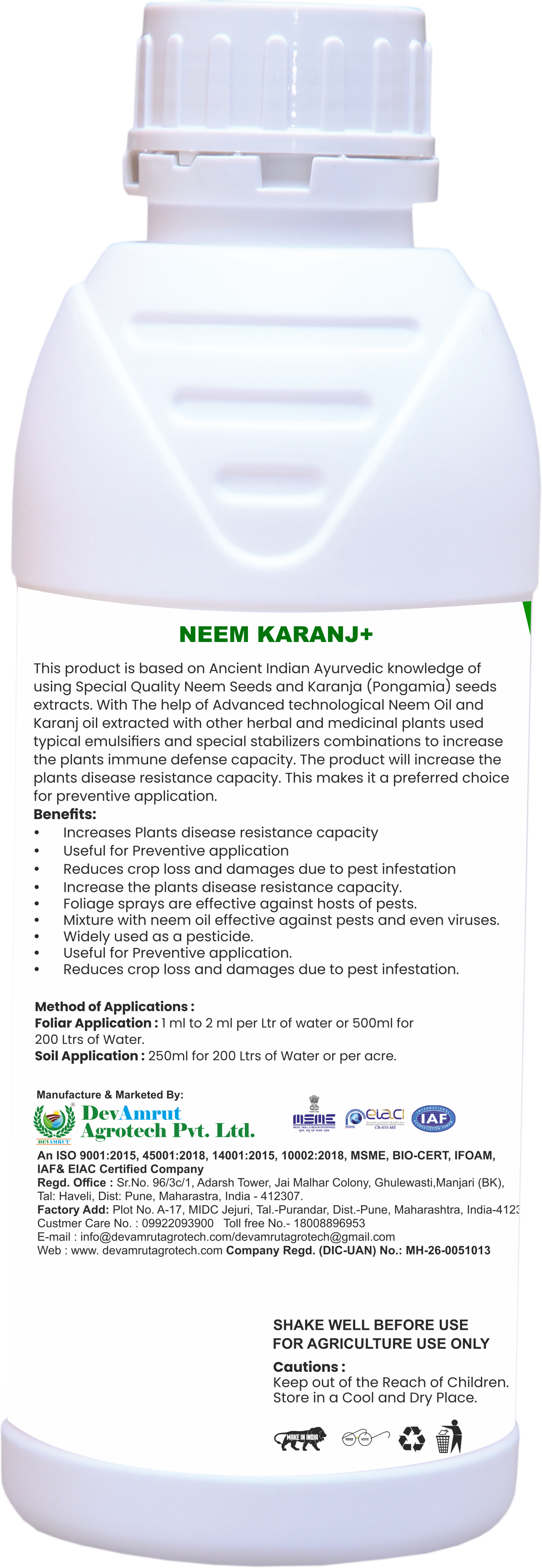 Devamrut Neem Karanj Plus Application: Industrial