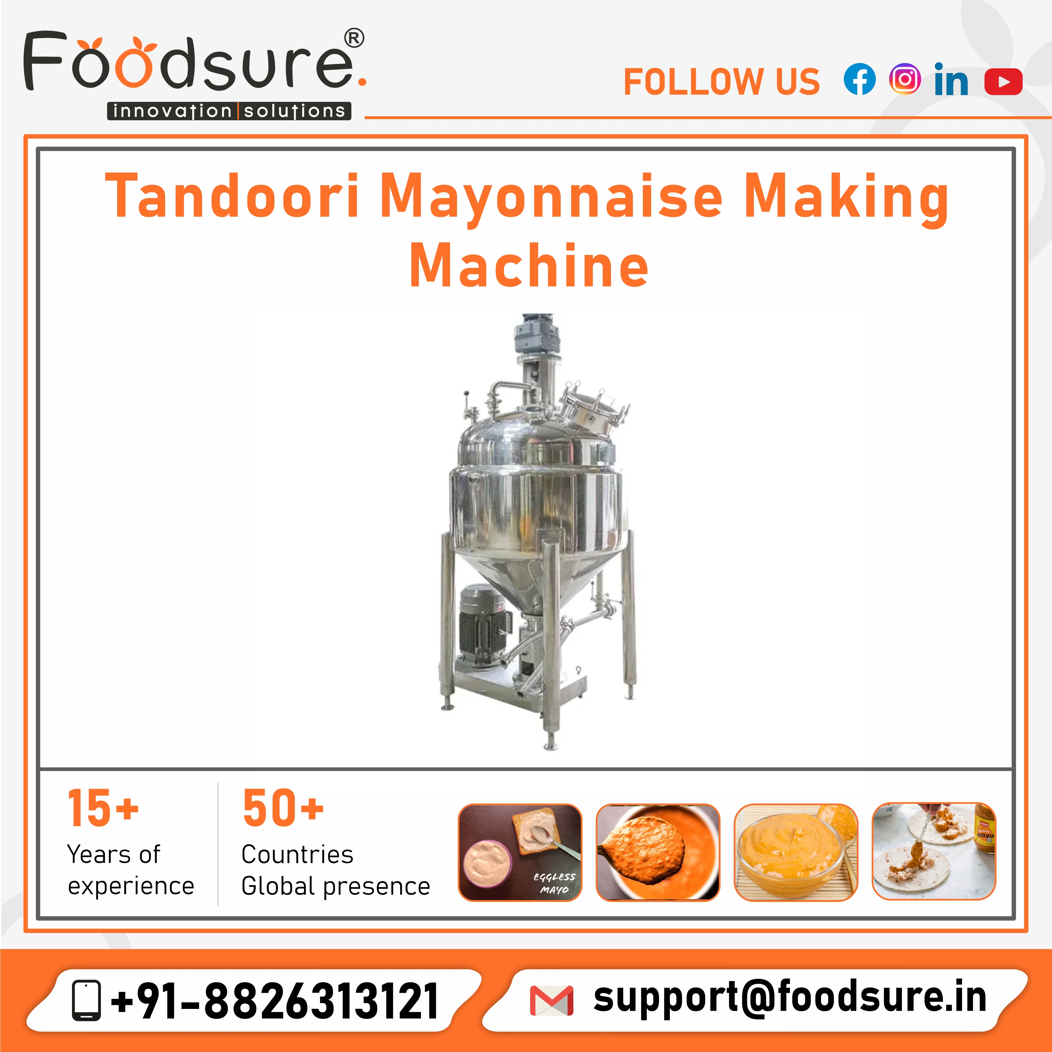 Tandoori Mayonnaise Making Machine - Capacity: Upto 3000 Kg Kg/hr