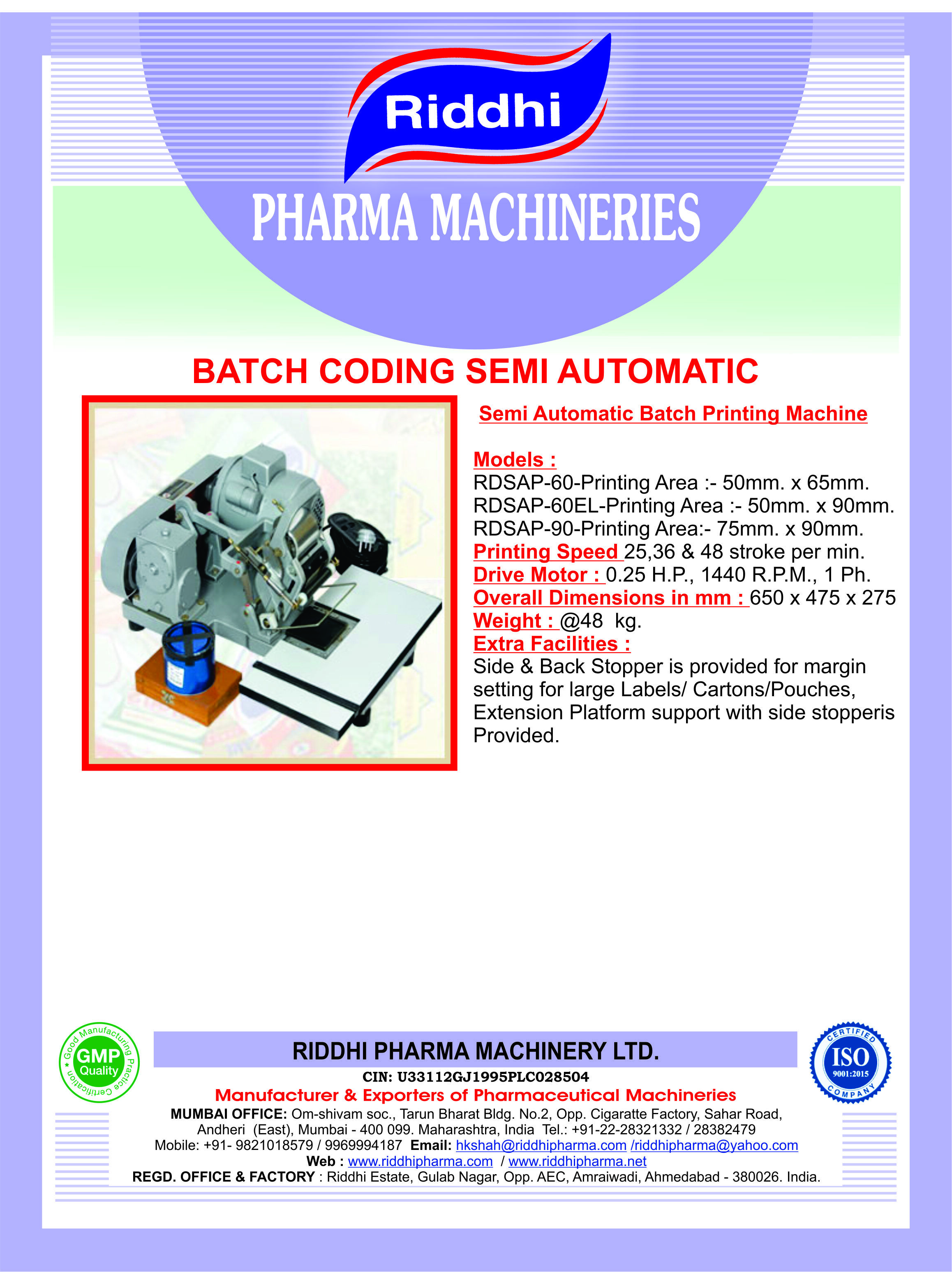 Semi-automatic Semi Automatic Batch Code Printing Machine