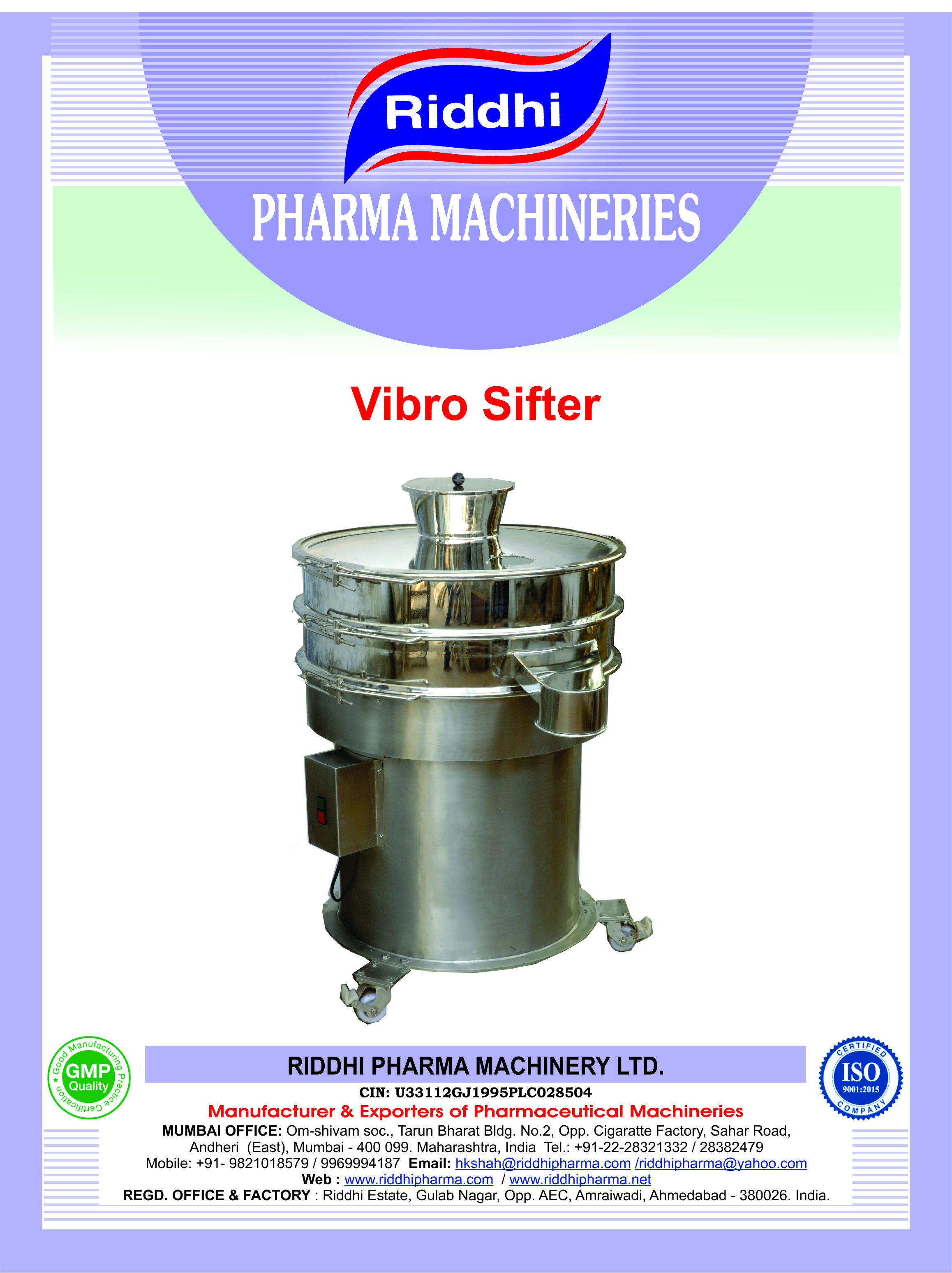 Vibro Sifter - Automatic Grade: Automatic
