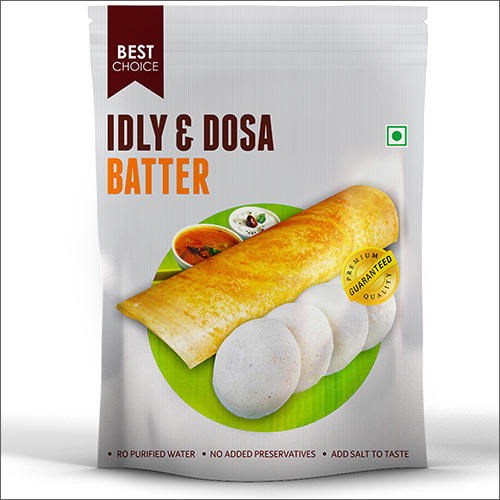 Idli Dosa Batter Pouches - Laminated Material, Custom Sizes Available | Airtight Seal For Peak Freshness, Soft And Food-safe Quality